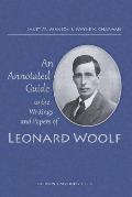 Annotated Guide to the Writings and Papers of Leonard Woolf (Third (Revised))