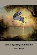Tales of a Journeyman Naturalist