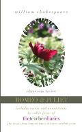 Romeo & Juliet: the full play-includes essays and annotations by Callie Feyen of The Teacher Diaries