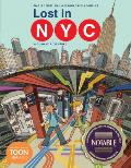Lost in Nyc: A Subway Adventure: A Toon Graphic