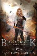 Bloodmark: An Epic Fantasy Sword and Highland Magic