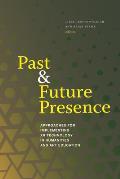 Past and Future Presence: Approaches for Implementing Xr Technology in Humanities and Art Education