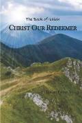 Christ Our Redeemer: The Book of Isaiah