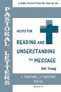 Pastoral Letters: 1 Timothy, 2 Timothy, Titus