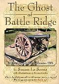 The Ghost of Battle Ridge