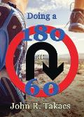 Doing a 180 at 60: You-Turn Allowed