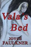 Vala's Bed