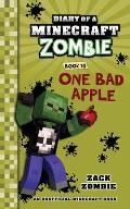 Diary of a Minecraft Zombie Book 10 One Bad Apple