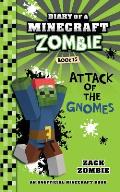 Diary of a Minecraft Zombie Book 15 Attack of the Gnomes