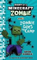 Diary of a Minecraft Zombie Book 6: Zombie Goes to Camp