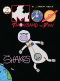 Moo Thousand and Pun: A Shakes the Cow Adventure
