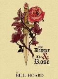 The Dagger and the Rose