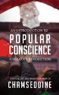 Popular Conscience: Hussain's Revolution