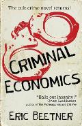 Criminal Economics