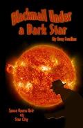 Blackmail Under a Dark Star: Space Opera Noir on Star City