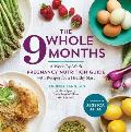 Whole 9 Months A Week By Week Pregnancy Nutritional Guide