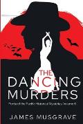 The Dancing Murders: A Literary Historical Mystery Portia of the Pacific Series Volume 6