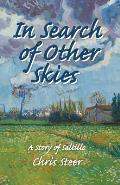In Search of Other Skies: A Story of Saltillo