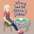 Mary and the Potter's Wheel