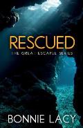 Rescued: The Great Escapee Series
