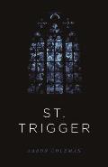 St. Trigger