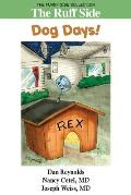 The Ruff Side: Dog Days!: The Funny Side Collection