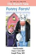 The Ranch Side: Funny Farm!: The Funny Side Collection