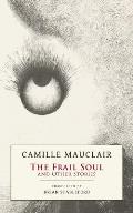 The Frail Soul: and Other Stories