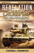 Revelation Crossfire: The Fun Never Stops - Mark Connelly, The Crossfire Team