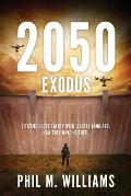 2050: Exodus (Book 2)