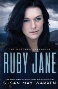 Ruby Jane: The Montana Marshalls - An Inspirational Romantic Suspense Family Series