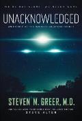 Unacknowledged An Expose of the Worlds Greatest Secret