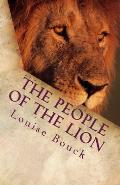 The People of the Lion: The New Life Series Book 8
