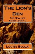 The Lion's Den: The New Life Series Book 9