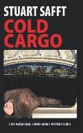 Cold Cargo: A Joe McFarland - Ginny Harris Mystery