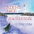 Aiden's Tree: The Story of a Fir Tree, a Boy and the Mackinac Ice Bridge