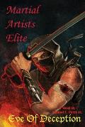 Martial Artists Elite: Eve of Deception