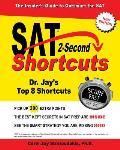 SAT 2-Second Shortcuts