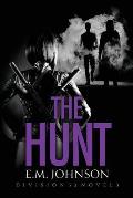 The Hunt, A Division 53 Novel
