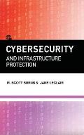 Cybersecurity and Infrastructure Protection