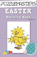 Easter Basket Stuffers 2nd Edition: An Easter Activity Book Featuring 30 Fun Activities; Great for Boys and Girls!