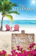 Plan B: A St. Clair Family Book