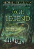 Age of Legend Legends of the First Empire Book 4
