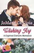 Wishing Joy: Cypress Corners Book 10