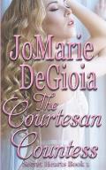 The Courtesan Countess: Secret Hearts Book 1