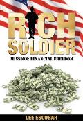 Rich Soldier: Mission: Financial Freedom