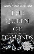 The Queen of Diamonds: Part 2 of the Red Dog Conspiracy