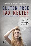 Gluten Free Tax Relief: Why is Gluten-Free so expensive and how to get money back