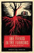 Fiends in the Furrows An Anthology of Folk Horror