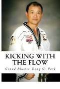 Kicking with the Flow: Master Park's Tae Kwon Do Journey